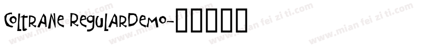 Coltrane RegularDemo字体转换